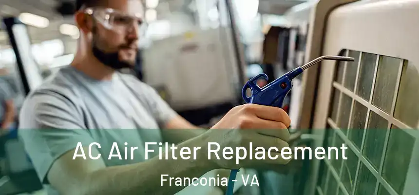  AC Air Filter Replacement Franconia - VA