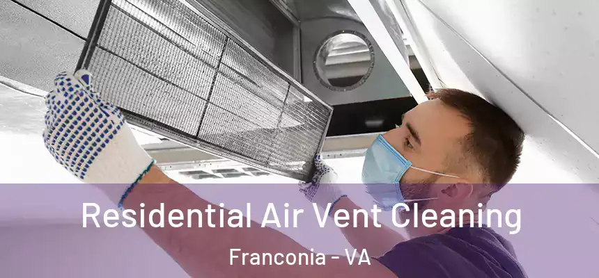  Residential Air Vent Cleaning Franconia - VA